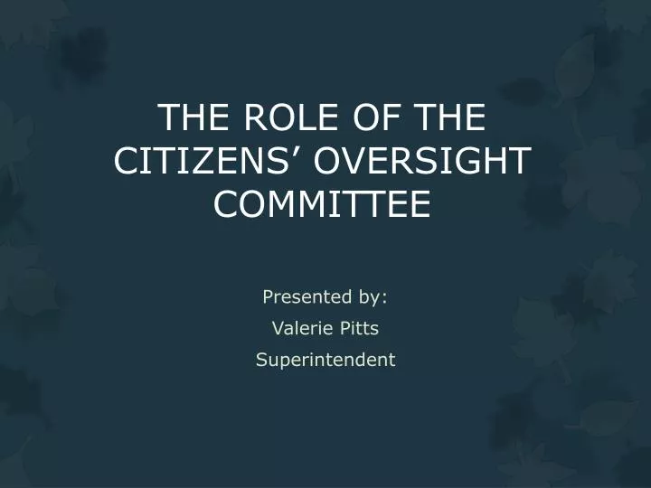 the role of the citizens oversight committee