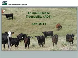 Animal Disease Traceability (ADT) April 2014
