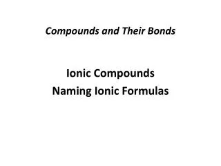 Compounds and Their Bonds