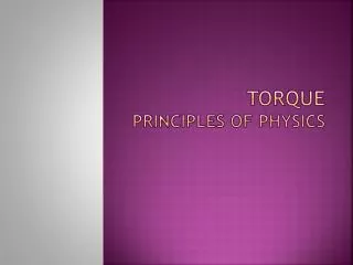 torque principles of physics