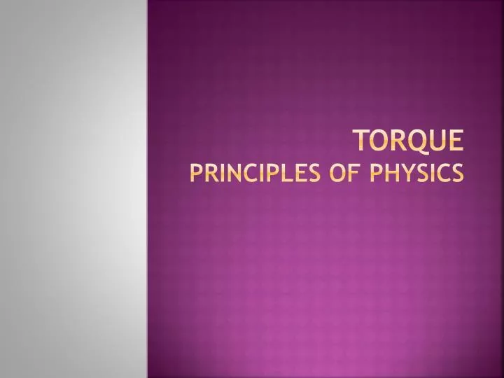 torque principles of physics