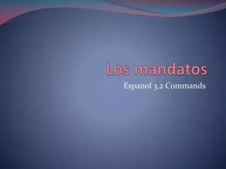 los mandatos
