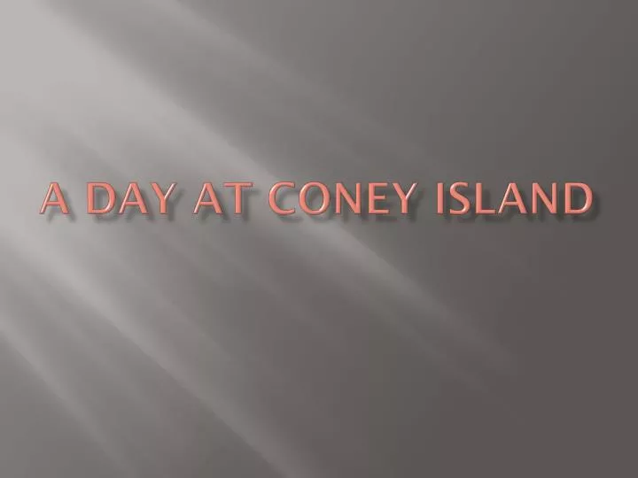 a day at coney island