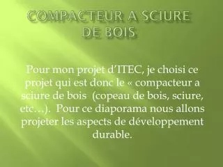 compacteur a sciure de bois
