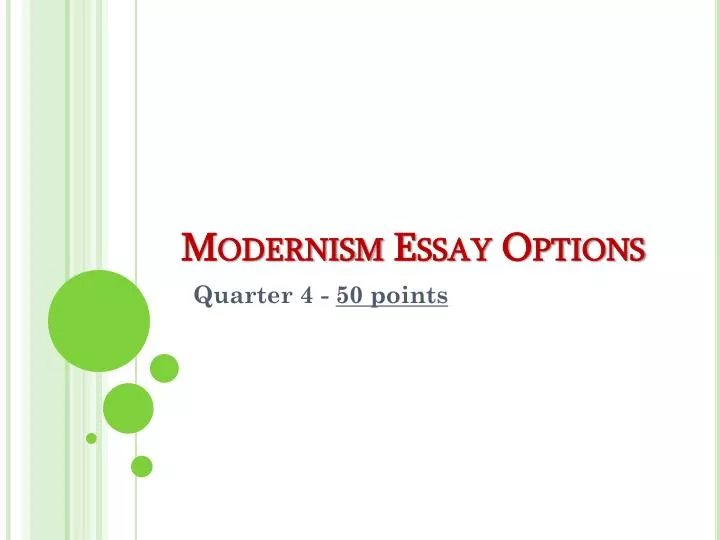 modernism essay options