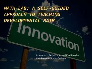Math Lab: A Self-Guided Approach to Teaching Developmental Math