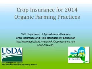 Crop Insurance for 2014 Organic Farming Practices