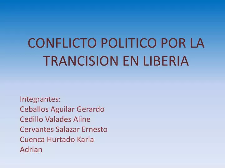 conflicto politico por la trancision en liberia