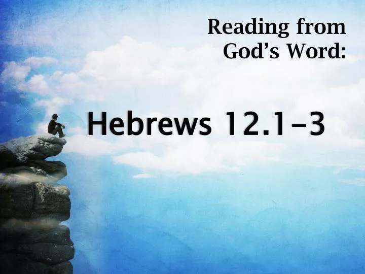 hebrews 12 1 3