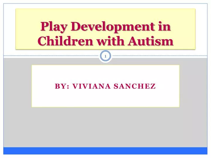 play development in children with autism