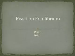 Reaction Equilibrium