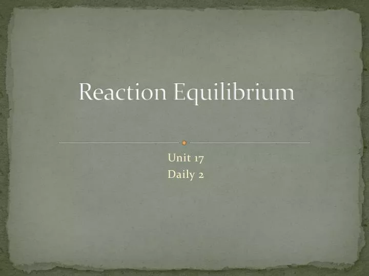reaction equilibrium