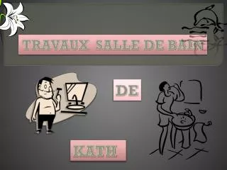 TRAVAUX SALLE DE BAIN