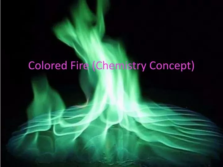 colored fire chemistry concept