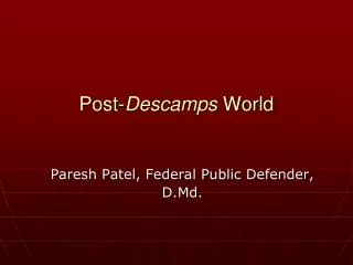 Post- Descamps World