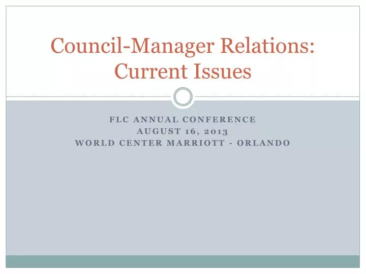 council manager relations current issues