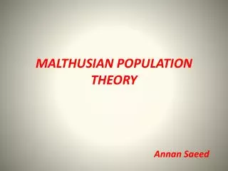 MALTHUSIAN POPULATION THEORY