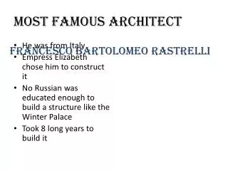 Most Famous Architect