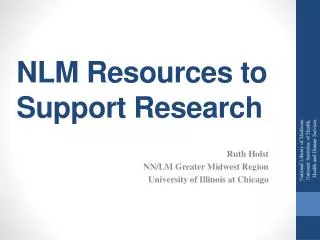 NLM Resources to Support Research