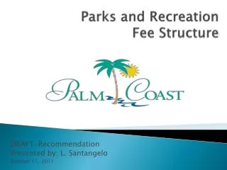Parks and Recreation Fee Structure