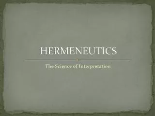 HERMENEUTICS