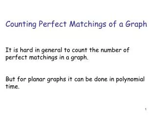 Counting Perfect Matchings of a Graph