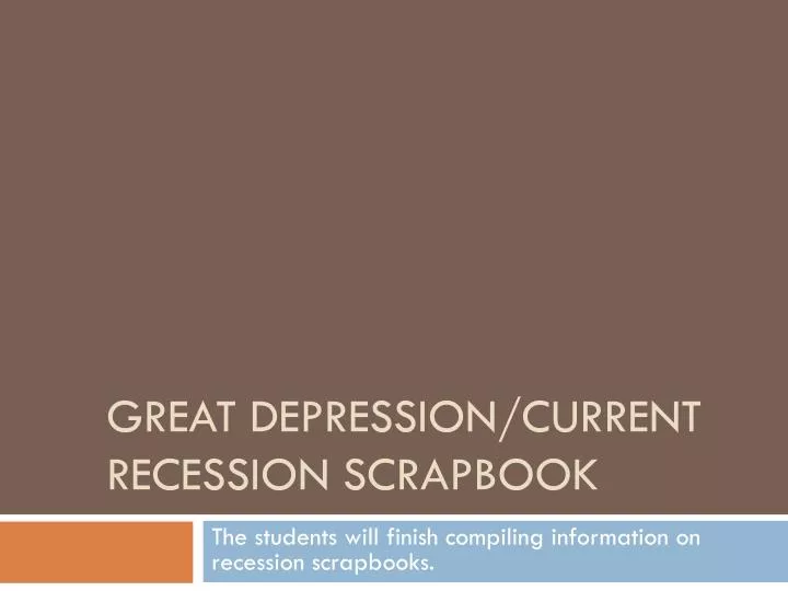 great depression current recession scrapbook