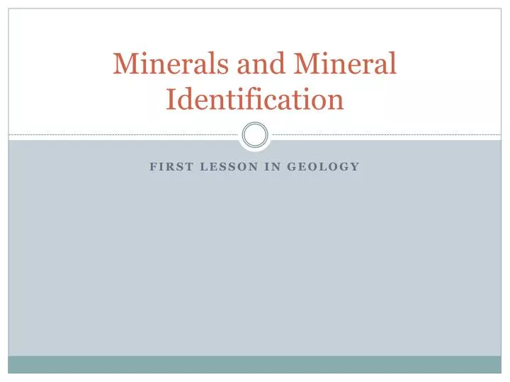 minerals and mineral identification