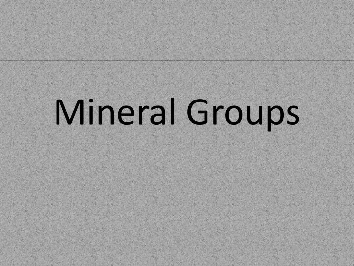 mineral groups