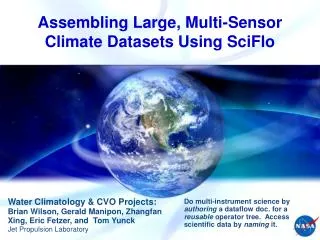Assembling Large, Multi-Sensor Climate Datasets Using SciFlo