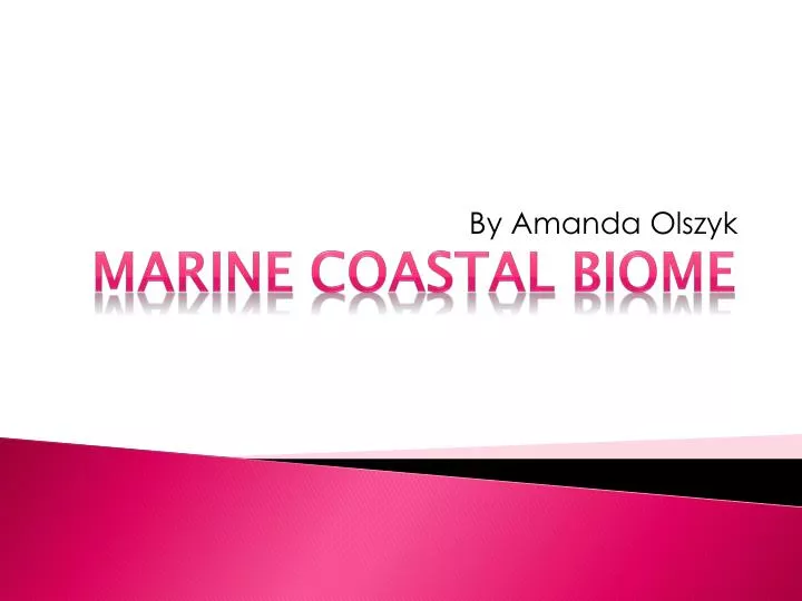 marine coastal biome