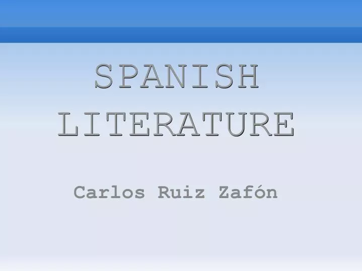 spanish literature carlos ruiz zaf n