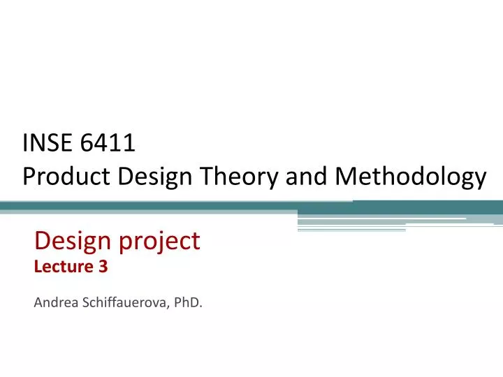 inse 6411 product design theory and methodology
