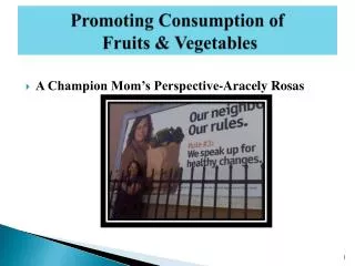 Promoting Consumption of Fruits &amp; Vegetables