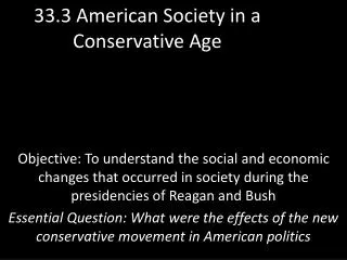 33.3 American Society in a Conservative Age