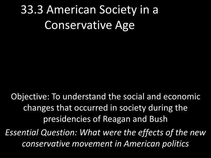 33 3 american society in a conservative age