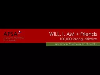 WILL. I. AM + Friends