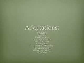 Adaptations: