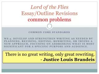 Lord of the Flies Essay/Outline Revisions common problems