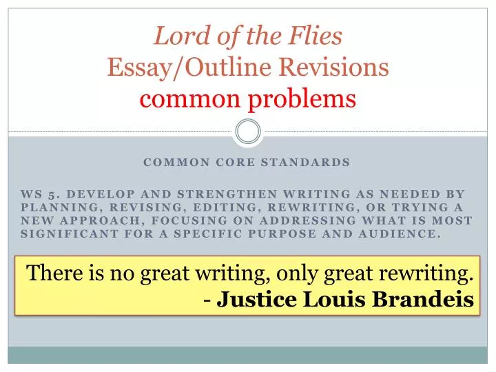 lord of the flies essay outline revisions common problems