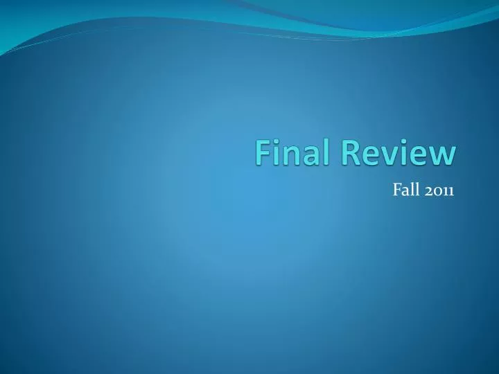 final review