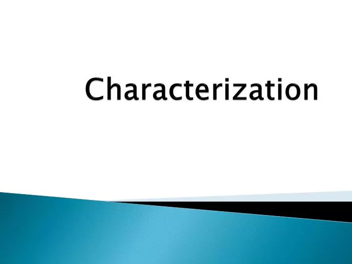 characterization