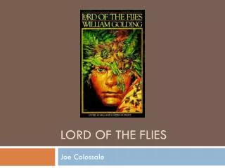 LORD OF THE FLIES