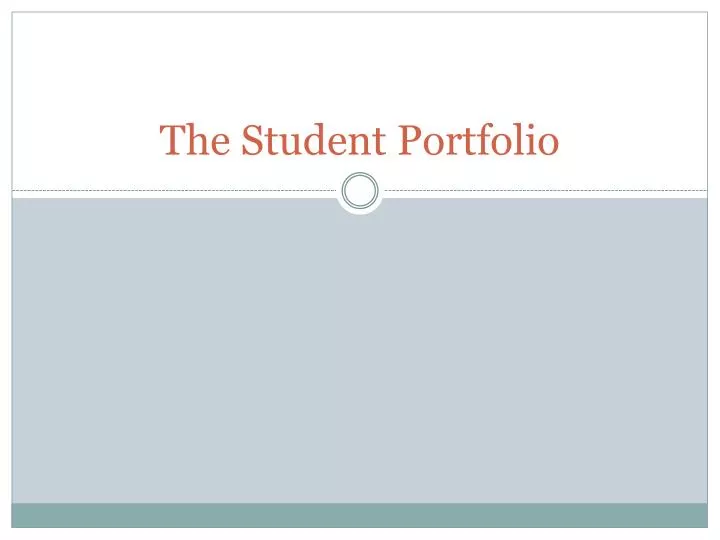 the student portfolio