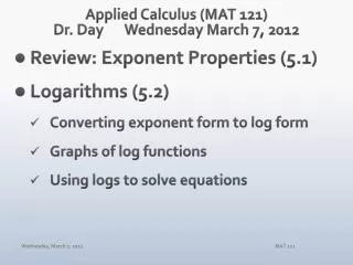 Applied Calculus (MAT 121) Dr. Day	Wednesday March 7, 2012