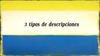 3 tipos de descripciones