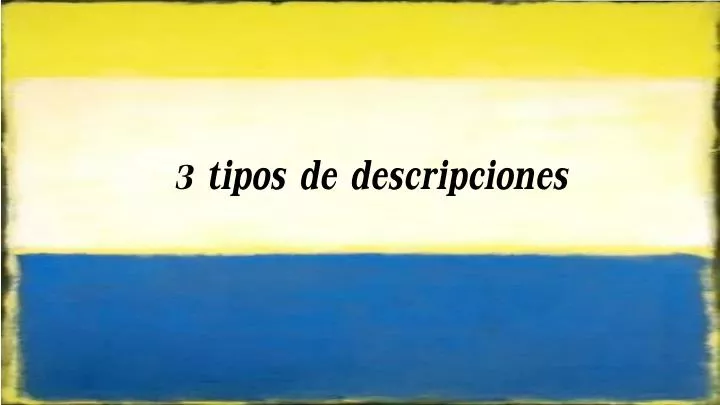 3 tipos de descripciones