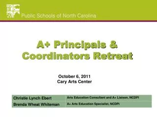 A+ Principals &amp; Coordinators Retreat