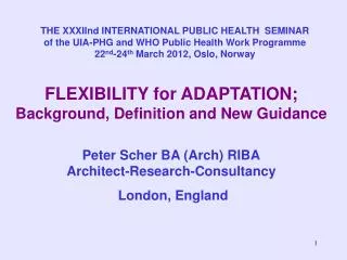 FLEXIBILITY for ADAPTATION; Background, Definition and New Guidance