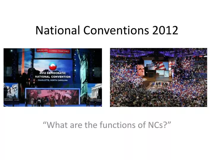 national conventions 2012